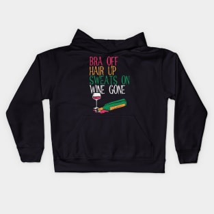 WINE: Bra Off Hair Up Kids Hoodie